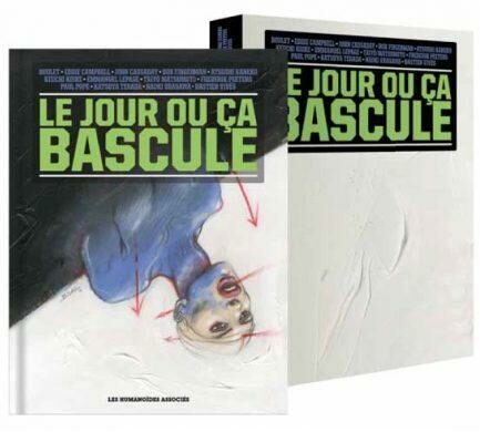 Un cadeau par jour 8/24, BD « Le jour où ça bascule », Explosion créative