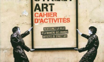 Un cadeau ou une gourmandise par jour 9/24, Livre Street Art Carnet d’Activité, Le street-art est en vous