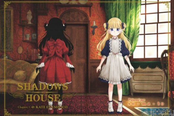 Shadows House Tome 1 & 2, mystères gothiques, majesté graphique