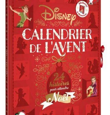 Calendrier de l’Avent Disney – 24 histoires pour attendre Noël