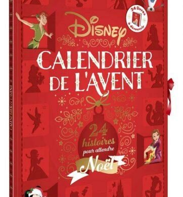 Calendrier de l&rsquo;Avent Disney – 24 histoires pour attendre Noël : lecture pour parents et enfants