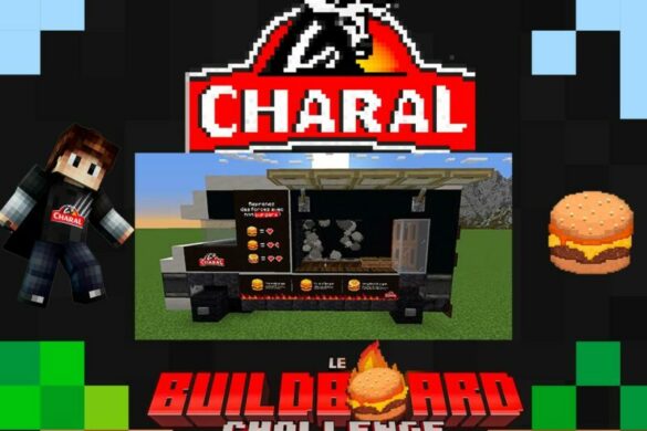 Charal X Minecraft BuildBoard Challenge : le burger se fait gamer