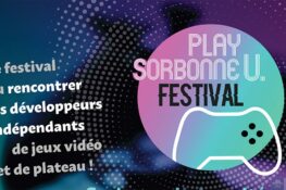 Le Play Sorbonne U Festival : les pros du gaming et du jeu de plateau à l’université