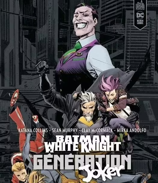Critique Batman White Knight Generation Joker : Road trip déjanté à l'ombre du Joker