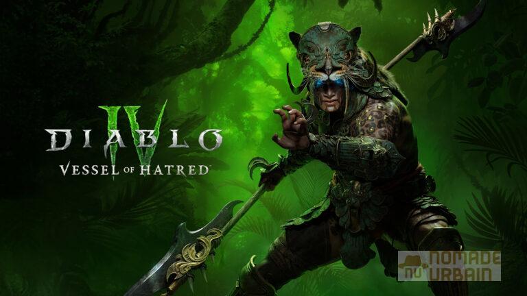 Diablo IV Vessel of Hatred : Une belle continuité un brin frustrante