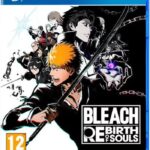 Test Bleach: Rebirth of Souls, notre avis