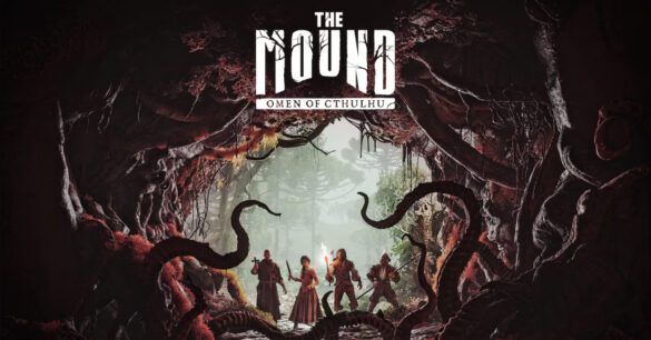 Dans The Mound: Omen of Cthulhu, j’ai fini par me méfier de mes propres amis