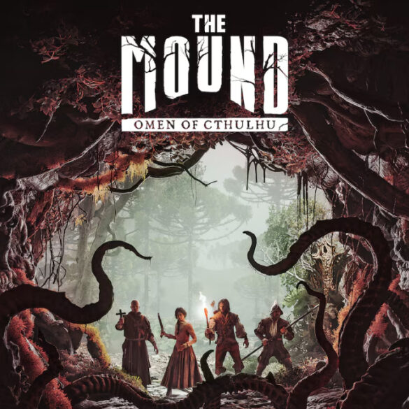 Dans The Mound: Omen of Cthulhu, j’ai fini par me méfier de mes propres amis