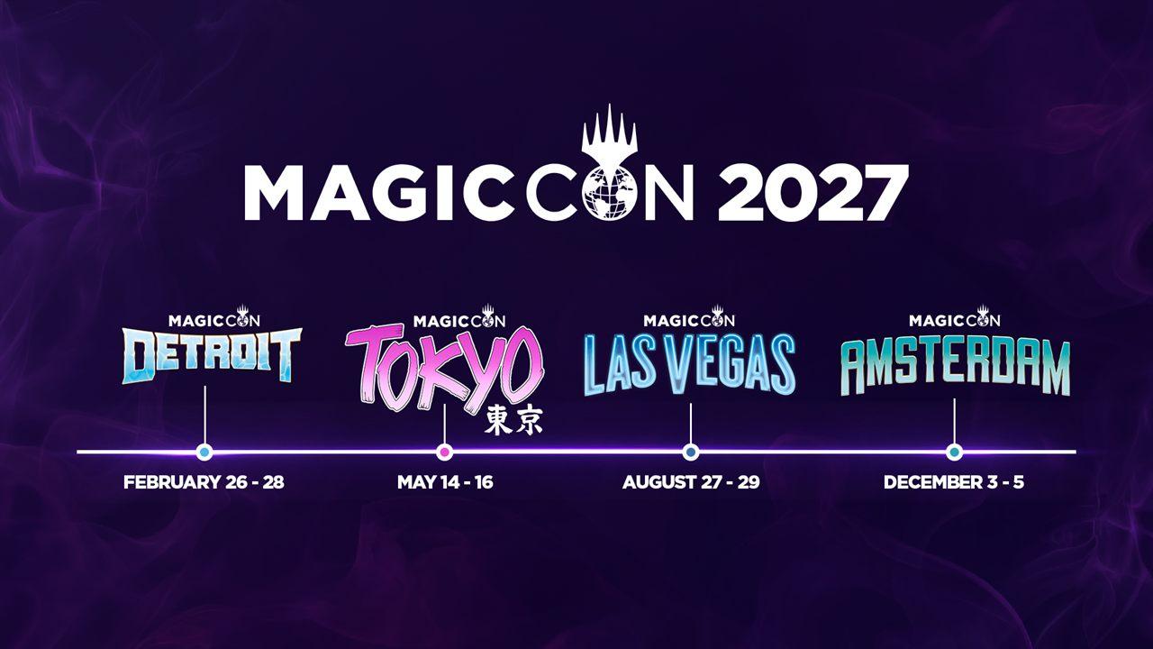 Calendrier MagicCon 2027 de Magic: The Gathering : Detroit, Tokyo, Las Vegas et Amsterdam
