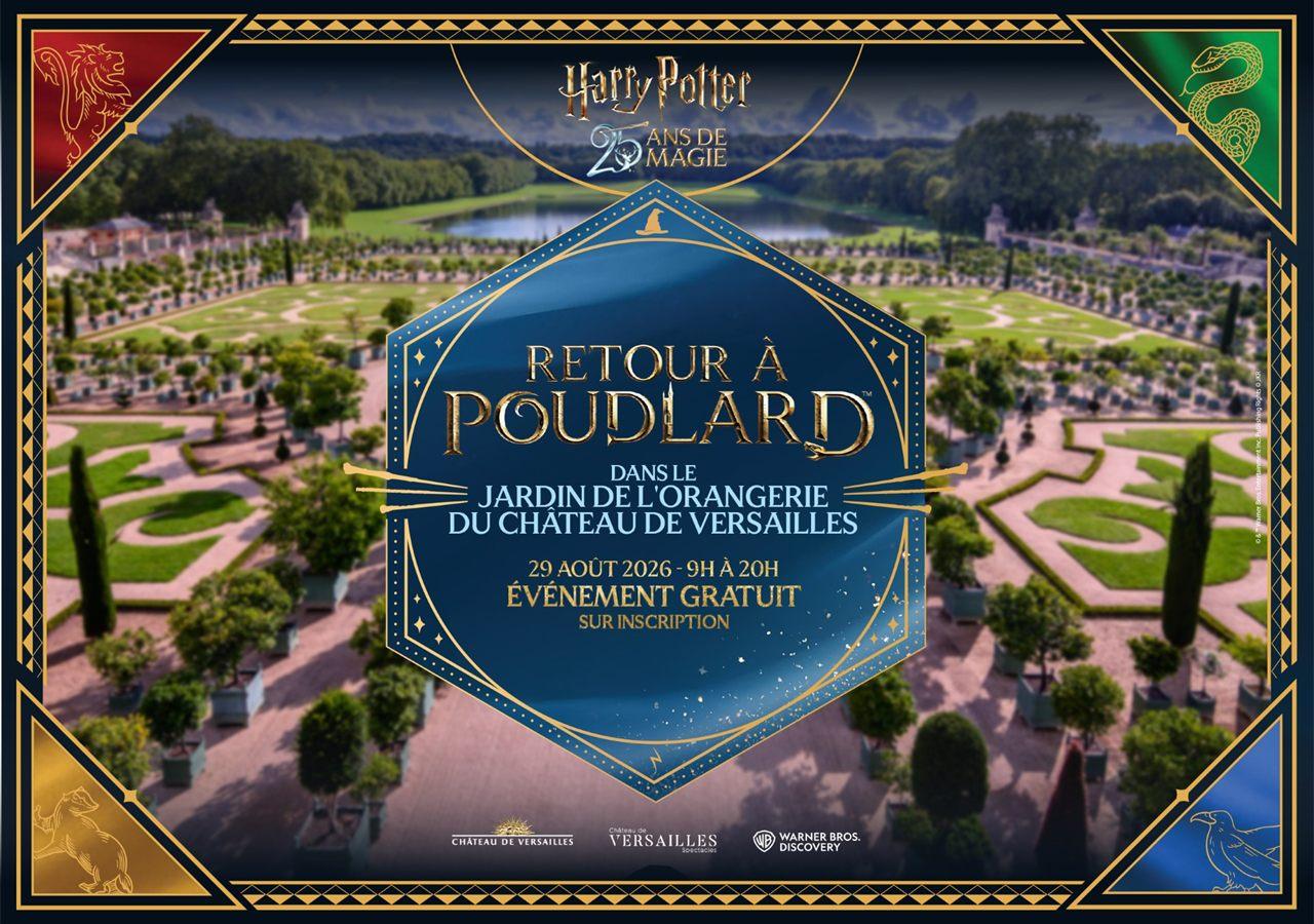 Affiche de l'événement Harry Potter Retour à Poudlard dans les jardins de Versailles
